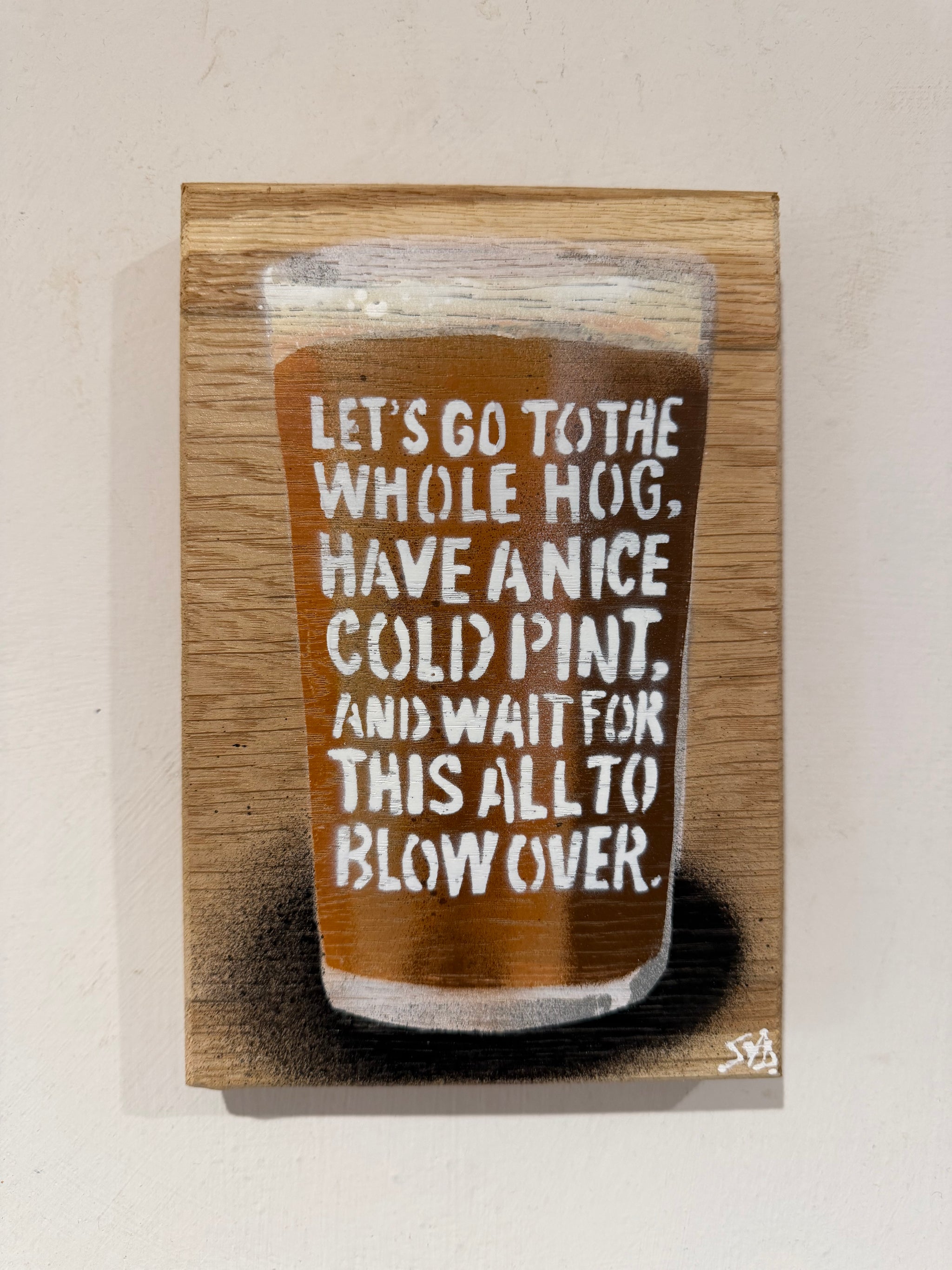 Happy Place 2026 - Whole Hog Malmesbury Version - Beer Stencil On Oak Wood - 20 x 13cm